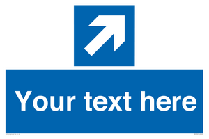 Custom Mandatory directional sign, blue arrow up and right